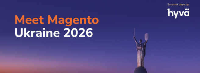 Конференція Meet Magento Ukraine 2026 збере e-commerce-спільноту у Києві